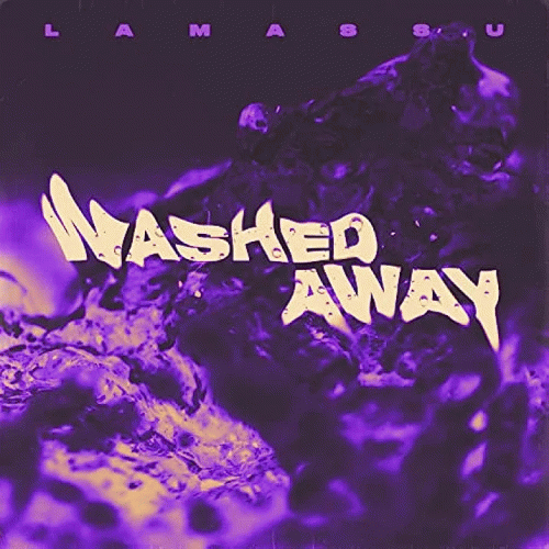 Lamassu : Washed Away